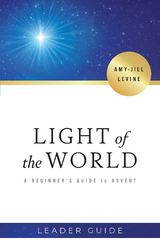 Light of the World Leader Guide -  Prof. Amy-Jill Levine