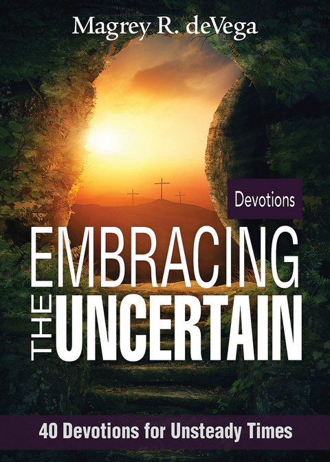 Embracing the Uncertain - Magrey Devega