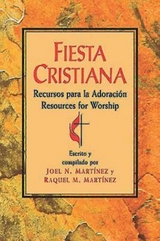 Fiesta Cristiana, Recursos para la Adoración - Raquel M. Martinez