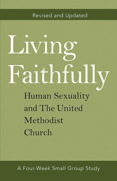 Living Faithfully Revised and Updated - Alex Joyner, David L. Jr. Barnhart, Jill M Johnson, Rebekah K Jordon