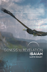 Genesis to Revelation: Isaiah Participant Book -  Lloyd Bailey