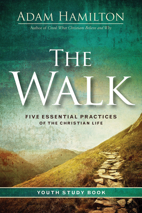 Walk Youth Study Book -  Adam Hamilton