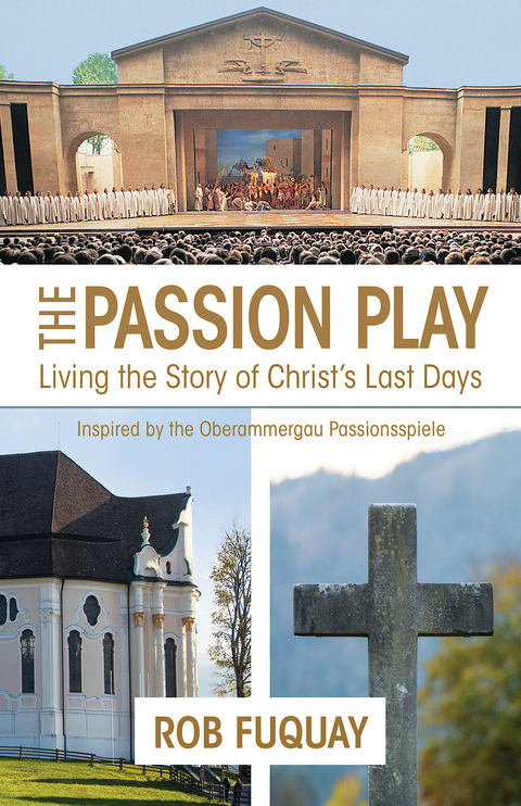 The Passion Play - Rob Fuquay