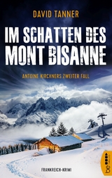 Im Schatten des Mont Bisanne - David Tanner