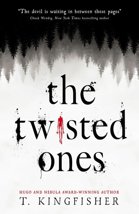 Twisted Ones -  T. Kingfisher
