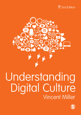 Understanding Digital Culture -  Vincent Miller