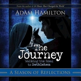 Journey: A Season of Reflections -  Adam Hamilton