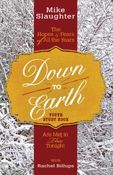 Down to Earth Youth Study Book - Mike Slaughter, Kevin Alton