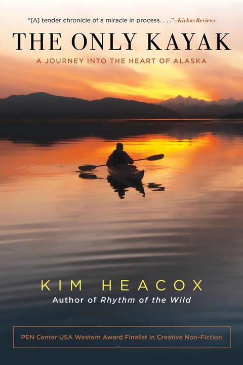 Only Kayak -  Kim Heacox