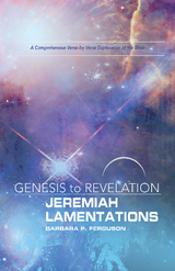 Genesis to Revelation: Jeremiah, Lamentations Participant Book -  Barbara P. Ferguson