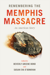 Remembering the Memphis Massacre - 