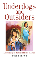Underdogs and Outsiders [Large Print] -  Tom Fuerst