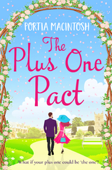 The Plus One Pact - Portia MacIntosh