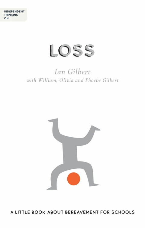 Independent Thinking on Loss - Ian Gilbert