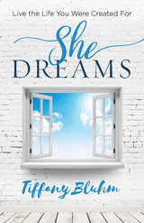 She Dreams -  Tiffany Bluhm