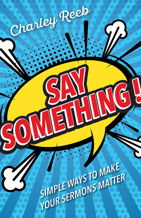 Say Something! - Charley Reeb