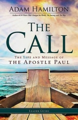 The Call Leader Guide - Adam Hamilton