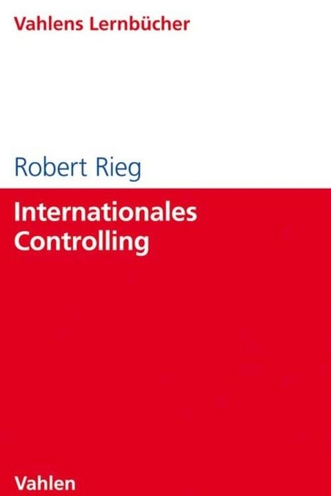 Internationales Controlling - Robert Rieg