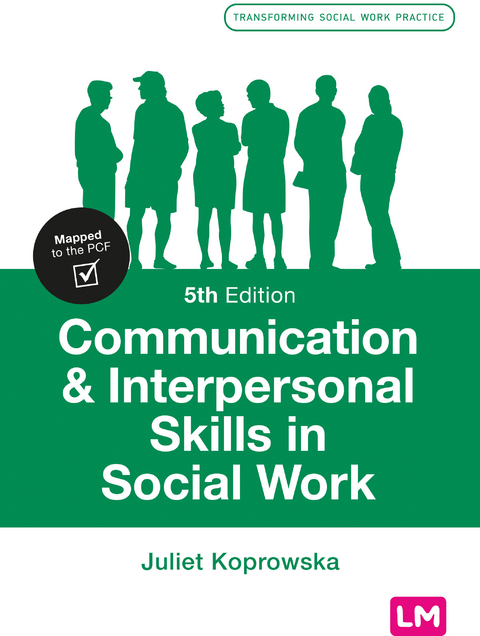 Communication and Interpersonal Skills in Social Work - Juliet Koprowska