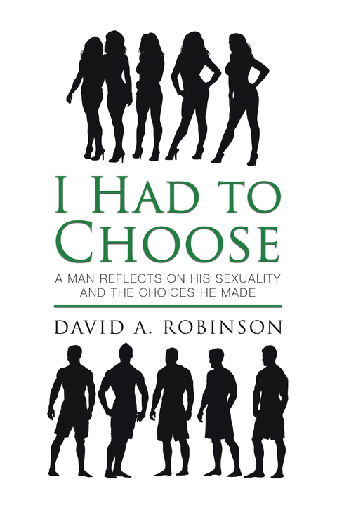 I Had to Choose -  David A. Robinson