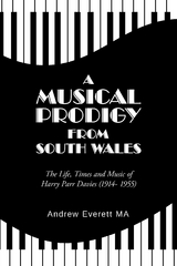 A Musical Prodigy from South Wales - Andrew Everett MA