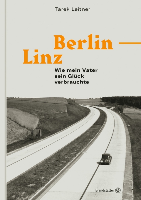 Berlin-Linz -  Tarek Leitner