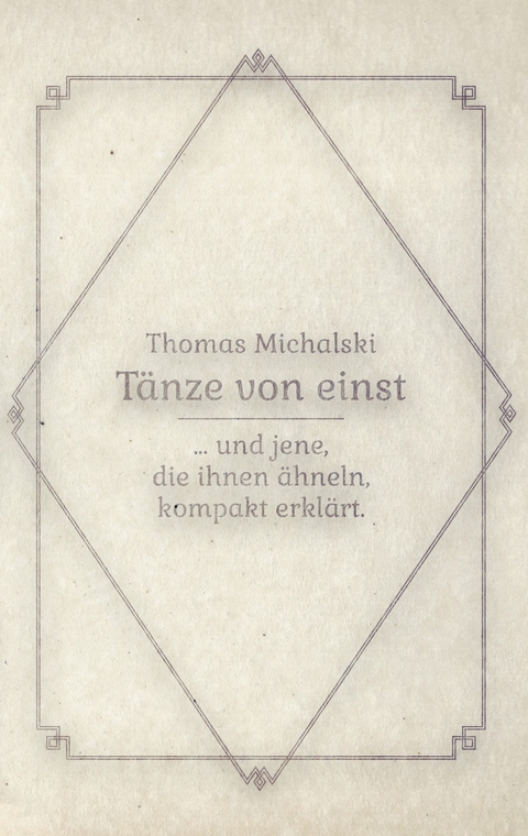 Tänze von Einst - Thomas Michalski