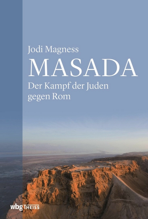 Masada -  Jodi Magness