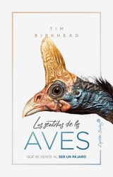 Los sentidos de las aves - Tim Birkhead