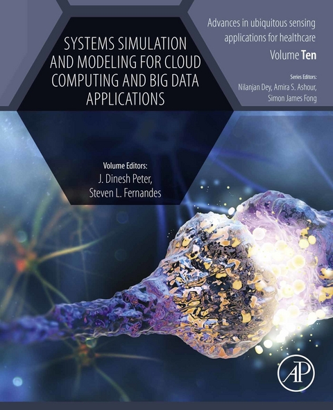 Systems Simulation and Modeling for Cloud Computing and Big Data Applications - 