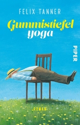 Gummistiefelyoga - Felix Tanner