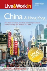 Live & Work in China and Hong Kong - Kan, Jocelyn; Lau, Hakwan