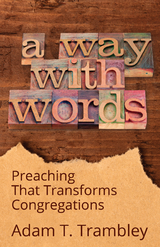 Way with Words -  Adam T. Trambley