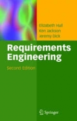 Requirements Engineering - Hull, Elizabeth; Jackson, Ken; Dick, Jeremy
