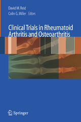 Clinical Trials in Rheumatoid Arthritis and Osteoarthritis - 