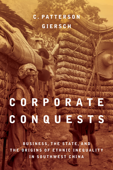 Corporate Conquests -  C. Patterson Giersch