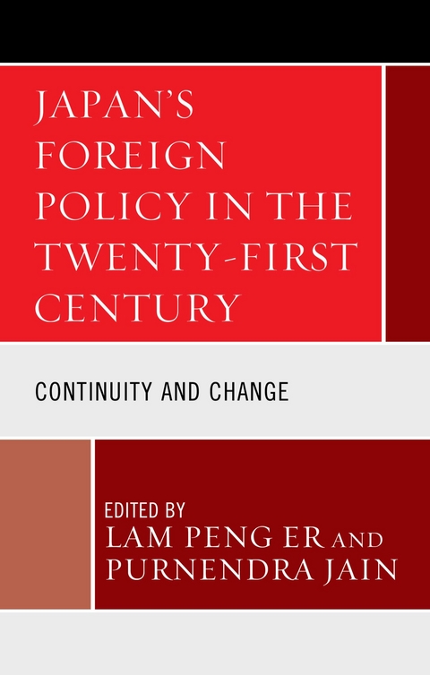 Japan's Foreign Policy in the Twenty-First Century - 