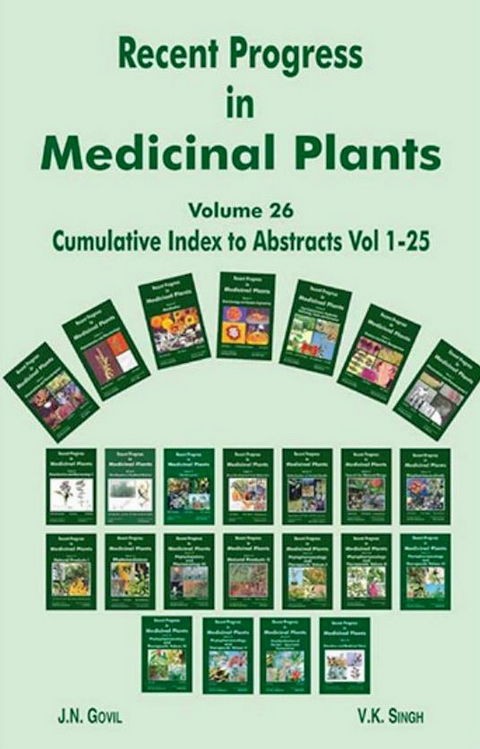 Recent Progress in Medicinal Plants (Cumulative Index to Abstracts Vols. 1-25) -  J. N. Govil,  V. K. Singh