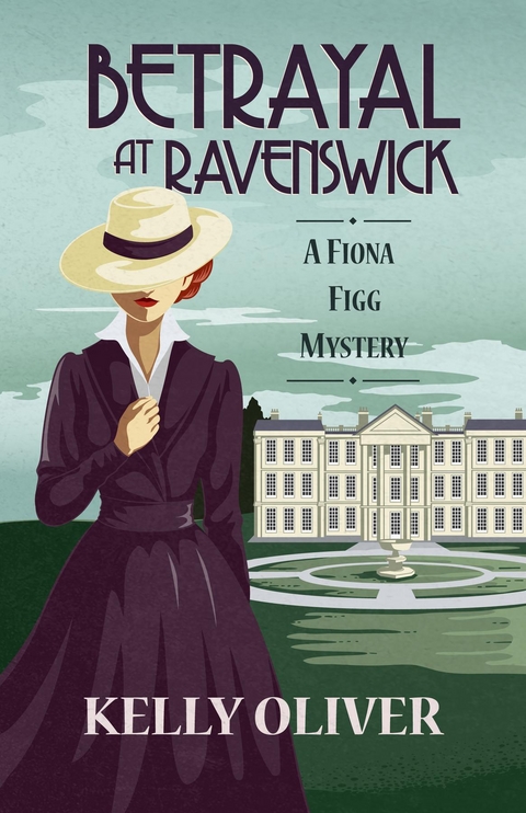 Betrayal at Ravenswick - Kelly Oliver