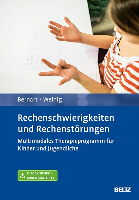 Rechenschwierigkeiten und Rechenstörungen -  Hartmut Bernart,  Jakob Weinig