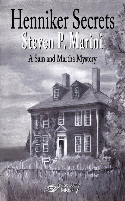 Henniker Secrets - Steven P. Marini