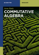 Commutative Algebra - Aron Simis