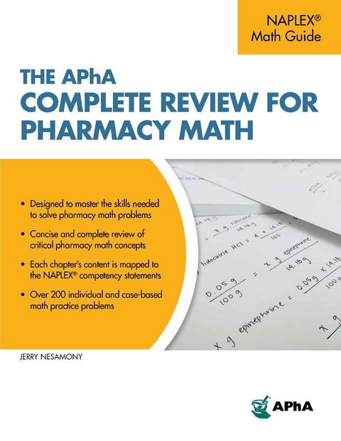 The APhA Complete Review for Pharmacy Math -  Nesamony