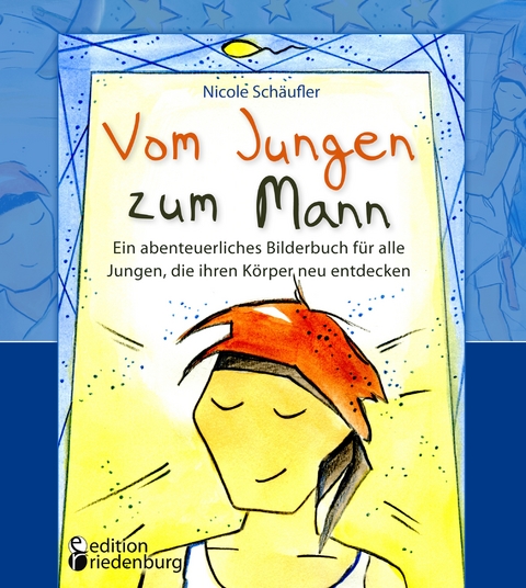 Vom Jungen zum Mann - Nicole Schäufler