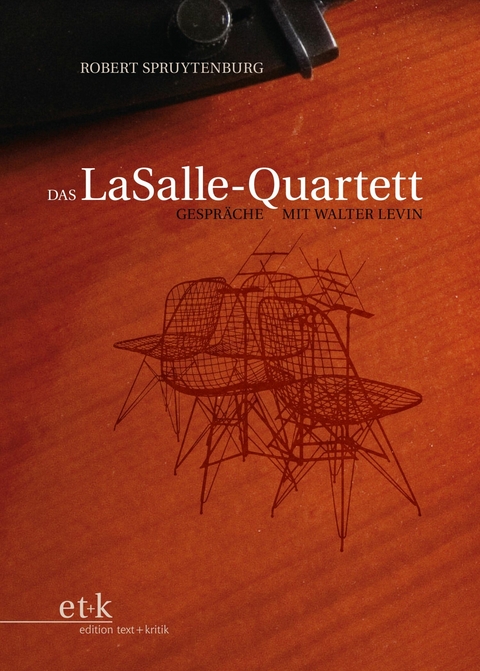 Das LaSalle-Quartett -  Robert Spruytenburg