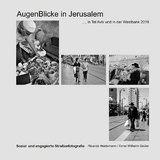 Augenblicke in Jerusalem - Ricarda Heidemann, Ernst Wilhelm Grüter