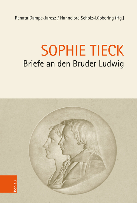 Briefe an den Bruder Ludwig - Sophie Tieck