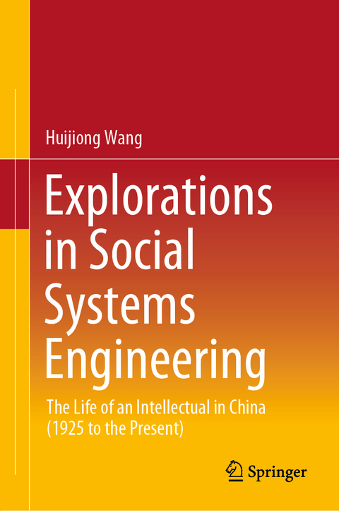 Explorations in Social Systems Engineering -  Huijiong Wang