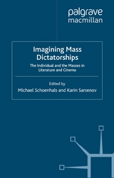 Imagining Mass Dictatorships - 