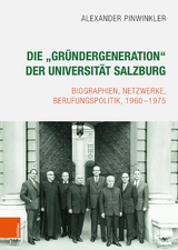 Die "Gründergeneration" der Universität Salzburg - Alexander Pinwinkler